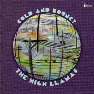 The High Llamas - Cold And Bouncy