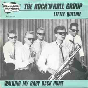 The Rock 'n' Roll Group - Little Queenie