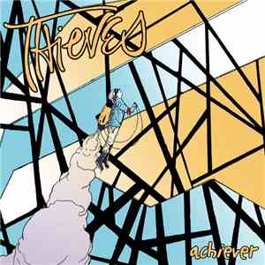 Thieves  - Achiever