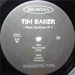 Tim Baker - Black Machines EP