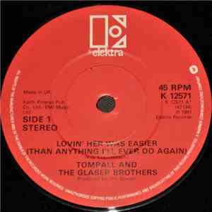 Tompall And The Glaser Brothers - Lovin' Her Was Easier (Than Anything I'll Ever Do Again)
