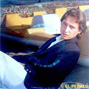 Toni Subirana - El Pedaló