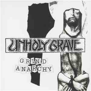 Unholy Grave - Grind Anarchy
