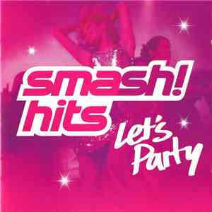 Various - Smash! Hits - Let's Party