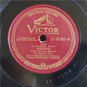 Zinka Milanov And Jan Peerce With Frieder Weissmann Conducting RCA Victor Chorale And Orchestra, Verdi - Il Trovatore, Act IV
