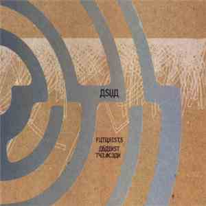 Asva - Futurist's Against The Ocean