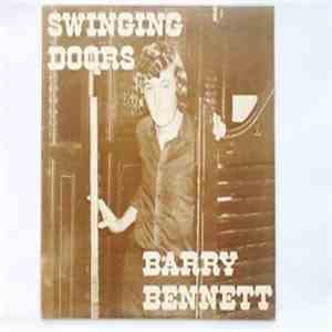 Barry Bennett  - Swinging Doors