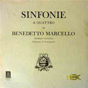 Benedetto Marcello - Sinfonie A Quattro