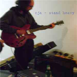 CJA - Stand Heavy