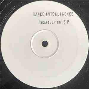 Dance Intelligence - Incapsulated EP