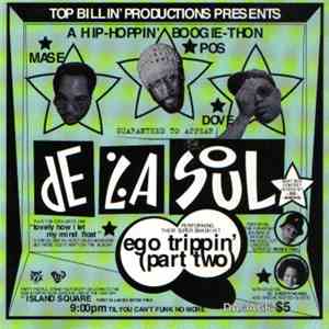 De La Soul - Ego Trippin' (Part Two)