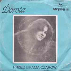 Dorota - Przed Bramą Czarów