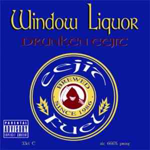 Drunken Eejit - Window Liquor