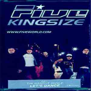 Five - Kingsize