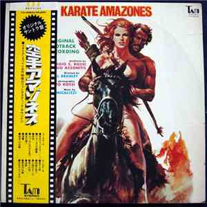 Franco Micalizzi - Karate Amazones (Original Soundtrack Recording)