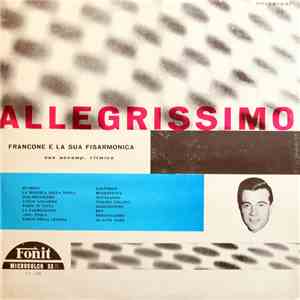 Francone E La Sua Fisarmonica - Allegrissimo