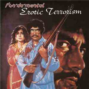 Fun'Da'Mental - Erotic Terrorism