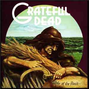 Grateful Dead - Wake Of The Flood