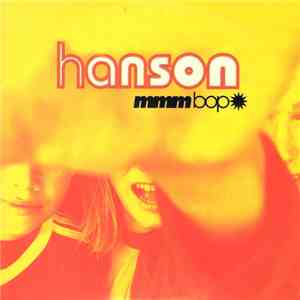 Hanson - Mmm Bop
