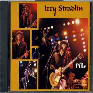 Izzy Stradlin - Pills