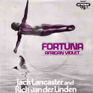 Jack Lancaster And Rick Van Der Linden - Fortuna