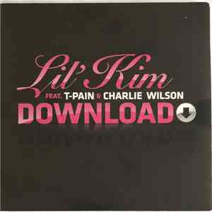Lil' Kim Feat. Charlie Wilson & T-Pain - Download