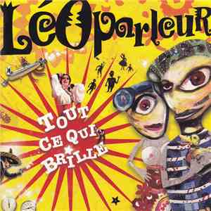 LéOparleur - Tout Ce Qui Brille