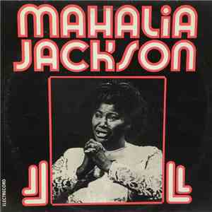 Mahalia Jackson - Mahalia Jackson