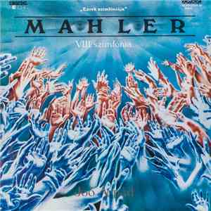 Mahler, Joó Árpád - VIII. Szimfónia "Ezrek Szimfóniája"