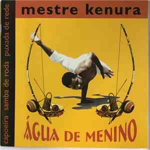 Mestre Kenura - Agua De Menino