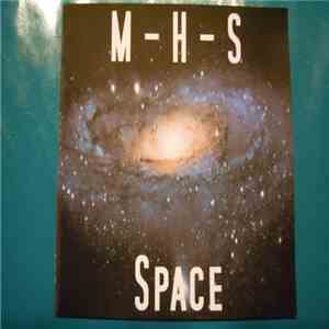 M-H-S - Space
