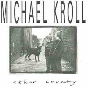 Michael Kroll - Ether County