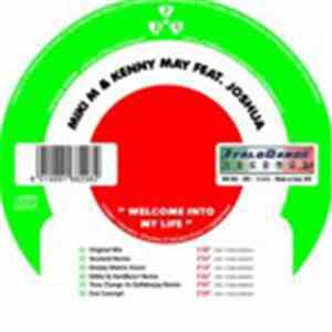 Miki M & Kenny May Feat. Joshua  - Welcome Into My Life