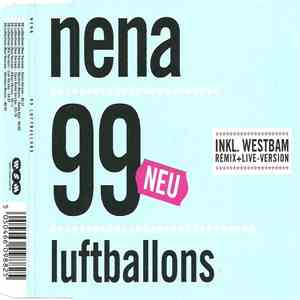 Nena - 99 Luftballons (Inkl. Westbam Remix + Live Version)