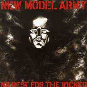 New Model Army - No Rest For The Wicked
