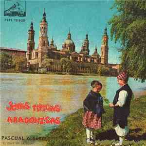 Pascual Albero - Jotas Típicas Aragonesas