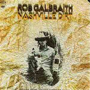 Rob Galbraith - Nashville Dirt