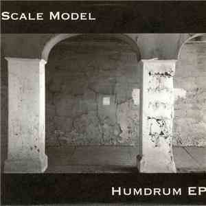 Scale Model - Humdrum