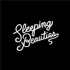 Sleeping Beauties - Sleeping Beauties