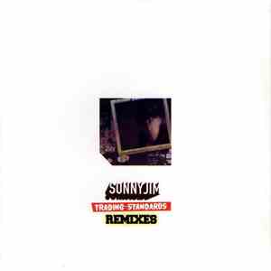 SonnyJim - Trading Standards Remixes