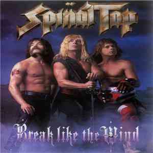 Spinal Tap - Break Like The Wind
