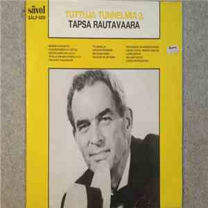 Tapio Rautavaara - Tuttuja tunnelmia 2.