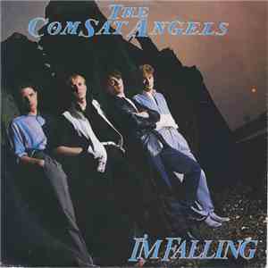 The Comsat Angels - I'm Falling