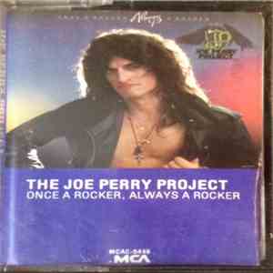 The Joe Perry Project - Once A Rocker, Always A Rocker