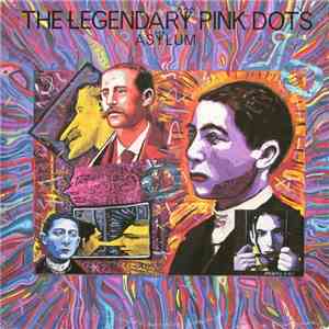 The Legendary Pink Dots - Asylum