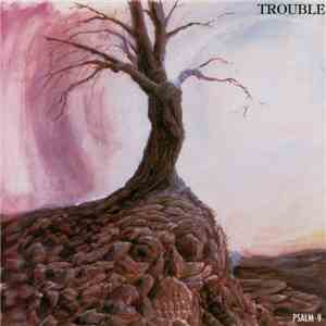 Trouble  - Psalm 9