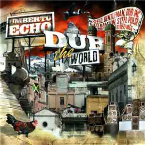 Umberto Echo - Dub The World