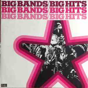 Various - Big Bands - Big Hits