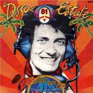 Various - Disco Estate 81 - Ballate Con Noi