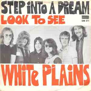 White Plains - Step Into A Dream